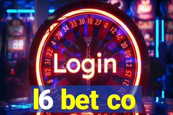 l6 bet co